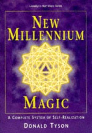 Bild des Verkufers fr New Millennium Magick: A Complete System of Self-realization (Llewellyn's High Magick Series) zum Verkauf von WeBuyBooks