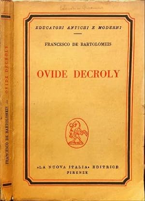 Seller image for Ovide Decroly. for sale by Libreria La Fenice di Pietro Freggio