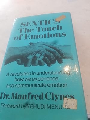 Seller image for Sentics The Touch of Emotions for sale by Fantastic Book Discoveries