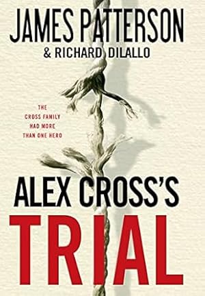 Seller image for Alex Cross's Trial-Large Print Edition for sale by BOOKQUEST