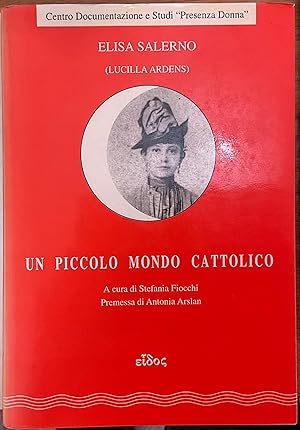 Un piccolo mondo cattolico