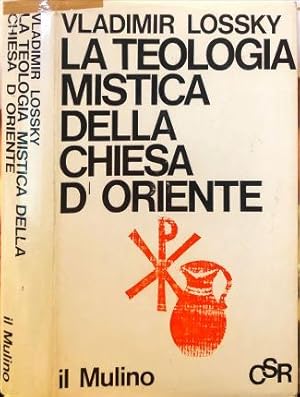 Bild des Verkufers fr La teologia della Chiesa d Oriente. La visione di Dio. zum Verkauf von Libreria La Fenice di Pietro Freggio