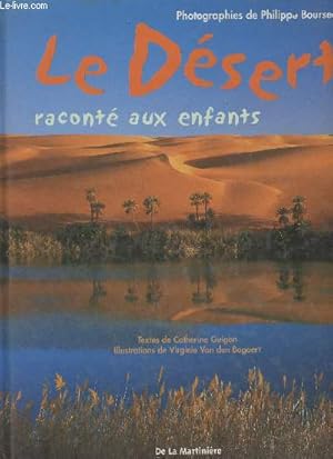 Seller image for Le Dsert racont aux enfants for sale by Le-Livre