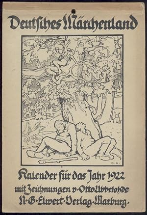 Deutsches Märchenland. Kalender für das Jahr 1922 mit Zeichnungen von Otto Ubbelohde.