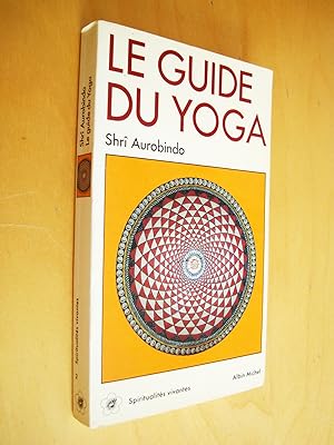 Le guide du yoga