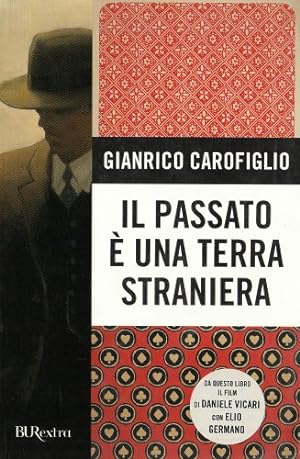 Seller image for Il Passato E' UNA Terra Straniera New Ed. (Italian Edition) for sale by Green Street Books