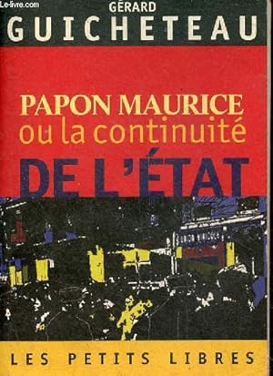 Image du vendeur pour Papon Maurice ou la continuit de l'tat - Collection les petits libres n16. mis en vente par Le-Livre