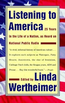 Immagine del venditore per Listening to America venduto da BOOKQUEST