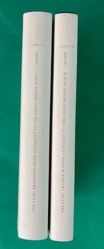 The Stoic Tradition from Antiquity to the Early Middle Ages:(2 Vols) Volume 1: Stoicism in Classi...