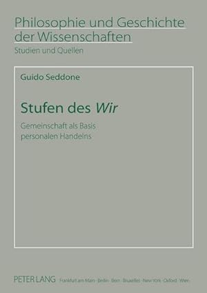 Immagine del venditore per Stufen des Wir venduto da BuchWeltWeit Ludwig Meier e.K.