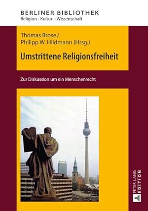 Seller image for Umstrittene Religionsfreiheit for sale by BuchWeltWeit Ludwig Meier e.K.