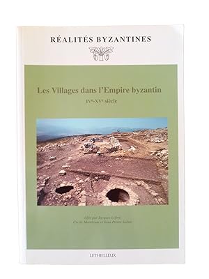 Seller image for Les villages dans l'Empire byzantin, IVe-XVe sicle for sale by Librairie Douin
