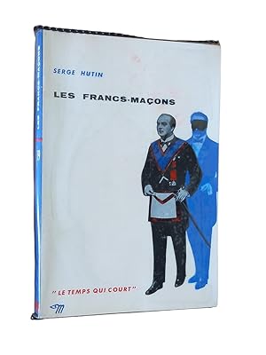 Image du vendeur pour Les Francs-maons. / Serge Hutin mis en vente par Librairie Douin