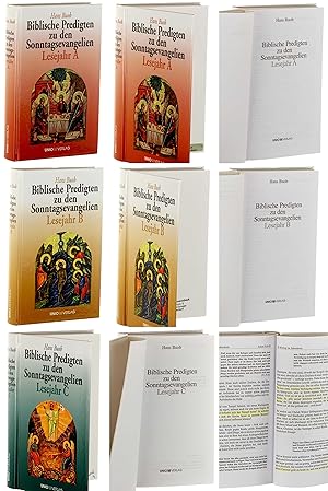 Biblische Predigten zu den Sonntagsevangelien. Lesejahr A/ B/ C.