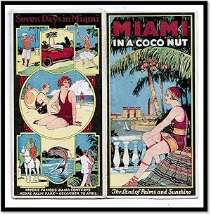 Miami In A Coco Nut. The Land of Palms and Sunshine [Title from back panel: 'Seven Days in Miami']