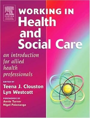 Imagen del vendedor de Working in Health and Social Care: An Introduction for Allied Health Professionals a la venta por WeBuyBooks