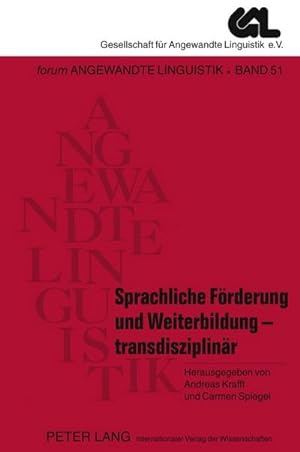 Bild des Verkufers fr Sprachliche Frderung und Weiterbildung - transdisziplinr zum Verkauf von BuchWeltWeit Ludwig Meier e.K.