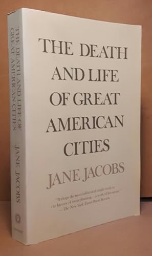 The Death and Life of Great American Cities