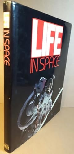 Life in Space -(SIGNED by NASA Astronaut Jack R. Lousma )-