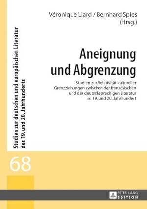 Seller image for Aneignung und Abgrenzung for sale by BuchWeltWeit Ludwig Meier e.K.