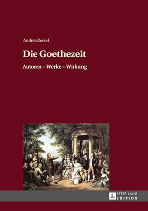 Imagen del vendedor de Die Goethezeit a la venta por BuchWeltWeit Ludwig Meier e.K.