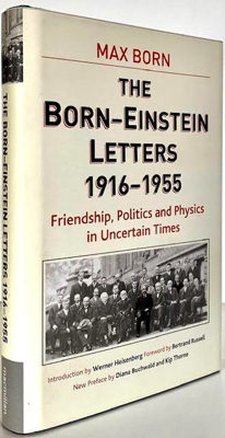 Immagine del venditore per The Born-Einstein Letters 1916-1955: Friendship, Politics and Physics in Uncertain Times venduto da Monroe Street Books