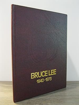 BRUCE LEE 1940 - 1973