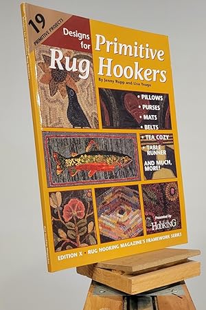 Imagen del vendedor de Designs for Primitive Rug Hookers (Rug Hooking Magazine's Framework) a la venta por Henniker Book Farm and Gifts