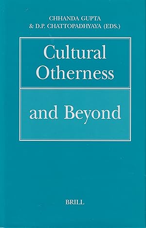 Cultural Otherness and Beyond: 19 (Philosophy of History and Culture)