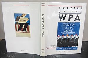 Image du vendeur pour Posters Of the WPA; 1935-1943 mis en vente par Midway Book Store (ABAA)
