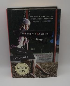 Thirteen Reasons Why (SIGNED)