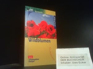 Bild des Verkäufers für Wildblumen : [mit Infoscheibe ; Extra: Urlaubsgebiete Europas]. Wolfgang Hensel / Kosmos kompakt zum Verkauf von Der Buchecker