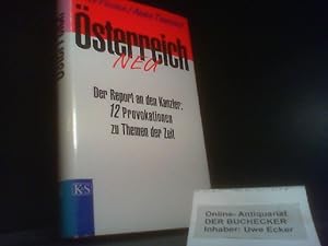 Seller image for sterreich neu : der Report an den Kanzler: 12 Provokationen zu Themen der Zeit. Peter Pelinka/Armin Thurnher for sale by Der Buchecker