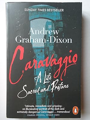 Image du vendeur pour CARAVAGGIO. A Life Sacred and Profane mis en vente par GfB, the Colchester Bookshop