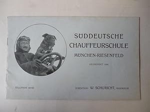 Süddeutsche Chauffeurschule München Riesenfeld 1910