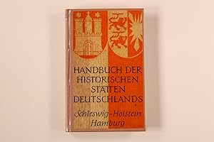 HANDBUCH DER HISTORISCHEN STÄTTEN DEUTSCHLANDS. Schleswig-Holstein, Hamburg