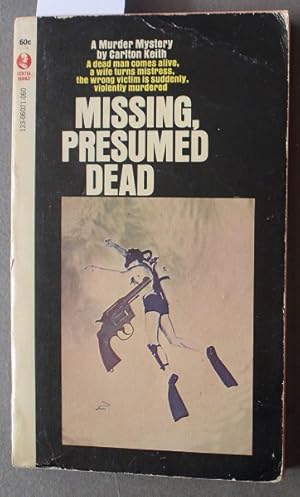 Imagen del vendedor de Missing, Presumed Dead a la venta por Comic World