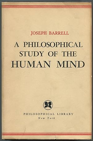 Seller image for A Philosophical Study of the Human Mind for sale by Between the Covers-Rare Books, Inc. ABAA