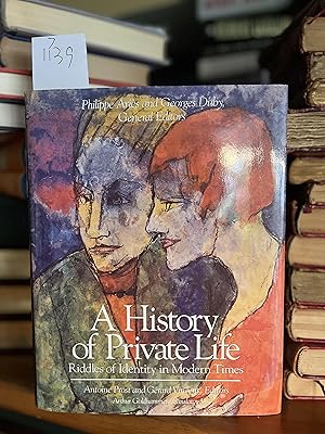 History of Private Life, Volume V: Riddles of Identity in Modern Times