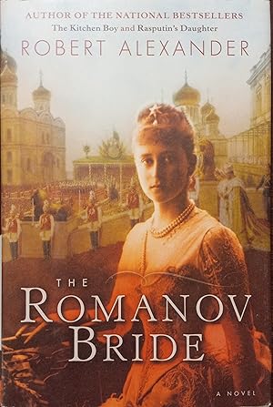 Bild des Verkufers fr The Romanov Bride zum Verkauf von The Book House, Inc.  - St. Louis