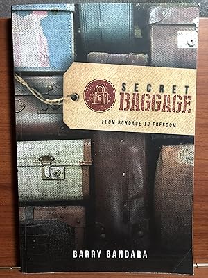 Bild des Verkufers fr Secret Baggage: From Bondage to Freedom zum Verkauf von Rosario Beach Rare Books