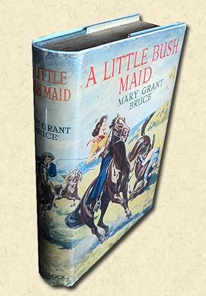 Seller image for A Little Bush Maid for sale by lamdha books