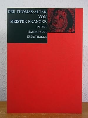 Bild des Verkäufers für Der Thomas-Alter von Meister Francke in der Hamburger Kunsthalle zum Verkauf von Antiquariat Weber GbR