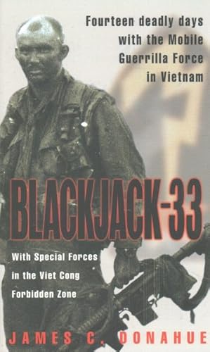 Seller image for Blackjack-33 : With Special Forces in the Viet Cong Forbidden Zone for sale by GreatBookPrices