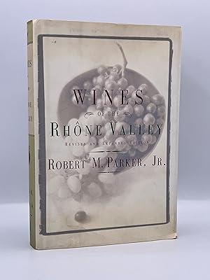 Imagen del vendedor de [WINES] THE WINES OF THE RHNE VALLEY - REVISED AND EXPANDED EDITION a la venta por lizzyoung bookseller