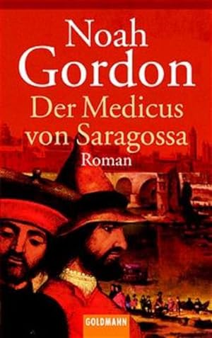 Der Medicus von Saragossa Roman