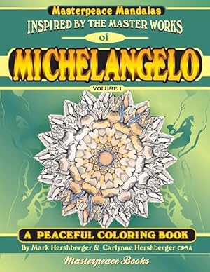 Immagine del venditore per Michelangelo Masterpeace Mandalas Coloring Book: A peaceful coloring book inspired by masterpieces venduto da moluna