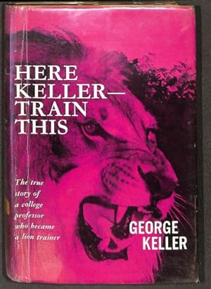 Seller image for Here,Keller-train this for sale by WeBuyBooks