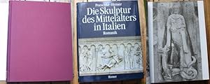 Die Skulptur des Mittelalters in Italien Band 1 : Romanik 1100-1240