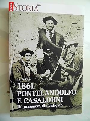 Immagine del venditore per 1861 PONTELANDOLFO E CASALDUNI Un massacro dimenticato venduto da Historia, Regnum et Nobilia